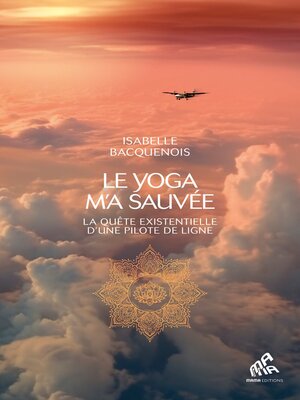 cover image of Le yoga m'a sauvée